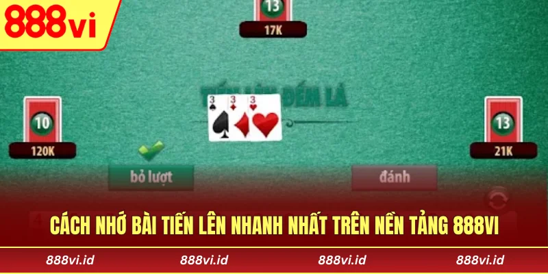 Cách chơi bài Tiến lên