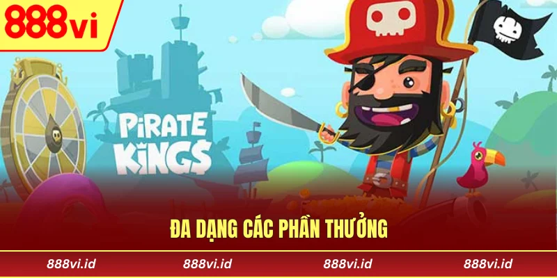 Đa dạng các phần thưởng