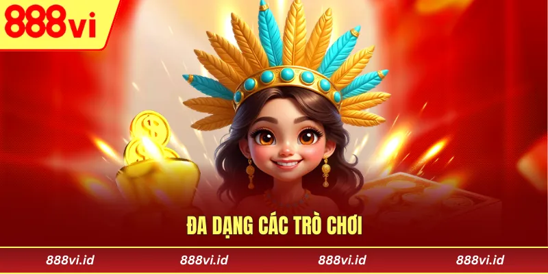 Trang chủ Đa dạng các trò chơi