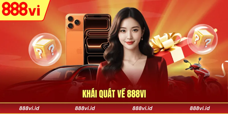 Trang chủ Khái quát về 888vi